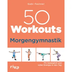 50 Workouts – Morgengymnastik