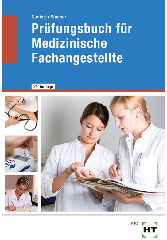 Prüfungsbuch Für Medizinische Fachangestellte - Helmut Nuding  Margit Wagner  Kartoniert (TB)