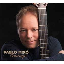 Courage - Pablo Miró. (CD)