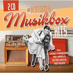 Die deutschen Musikbox Hits