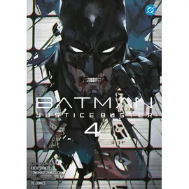 Panini Batman Justice Buster (Manga) / Batman Justice Buster (Manga) Bd.4