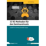 managerSeminare Verl.GmbH 33 KI-Methoden für den Seminareinsatz