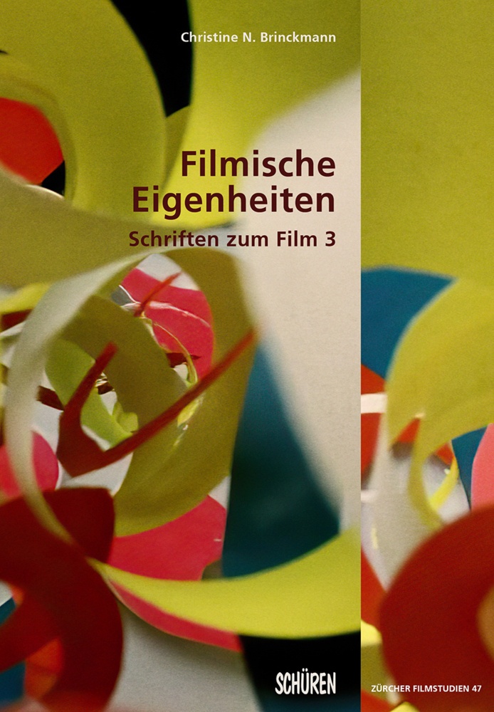 Filmische Eigenheiten - Christine N. Brinckmann  Kartoniert (TB)