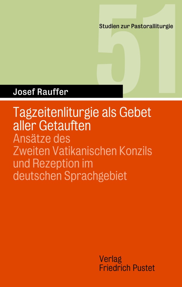 Tagzeitenliturgie Als Gebet Aller Getauften - Josef Rauffer  Kartoniert (TB)