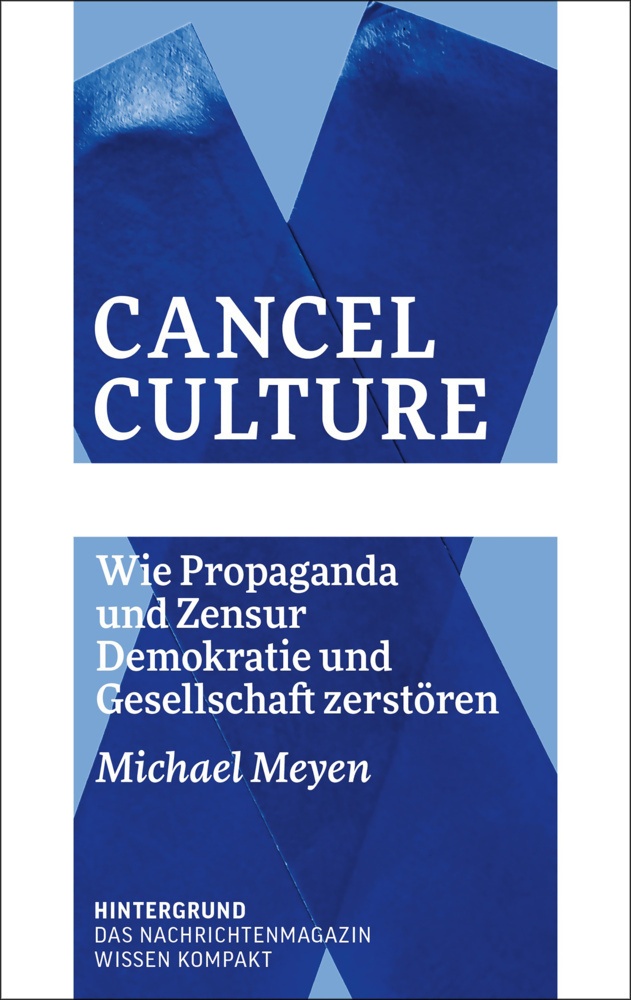 Cancel Culture - Michael Meyen  Kartoniert (TB)