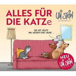 Uli Stein für Tierfreunde: Alles für die Katz(e)