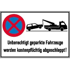 SafetyMarking® Verbotsschild Absolutes Halteverbot unberechtigt geparkte Fahrzeuge werden kostenpflichtig abgeschleppt 60 x 40 cm