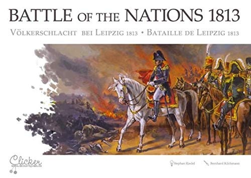 Battle of The Nations 1813 (Spiel): Völkerschlacht 1813