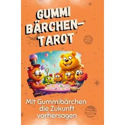 Gummibärchen-Tarot