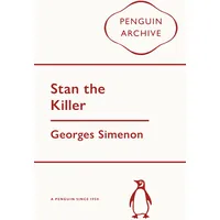 Penguin Books Ltd Stan the Killer: