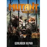 Uhrwerk Verlag Mutant: Genlabor Alpha Mutant: Jahr Null)