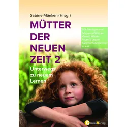 Mütter der Neuen Zeit 2 Buch 1 St