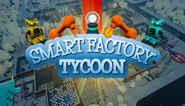 Smart Factory Tycoon