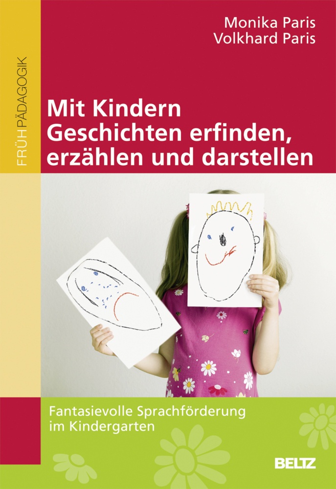 Mit Kindern Geschichten Erfinden  Erzählen Und Darstellen - Monika Paris  Volkhard Paris  Kartoniert (TB)
