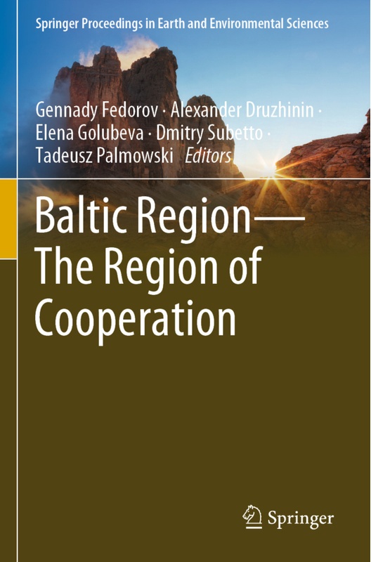 Baltic Region-The Region Of Cooperation, Kartoniert (TB)