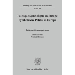 Politique Symbolique En Europe / Symbolische Politik In Europa., Kartoniert (TB)