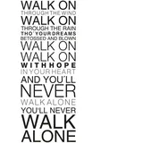 wall-art Wandtattoo »You will never walk alone«, (Set, 1 St.), selbstklebend, entfernbar