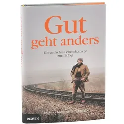 Buch Gut geht anders