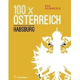 Amalthea Signum 100 x Österreich: Habsburg