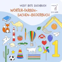 Vicky Bo Verlag GmbH Suchbuch. Wörter- Farben- Sachen-Bilderbuch. 2-4 Jahre