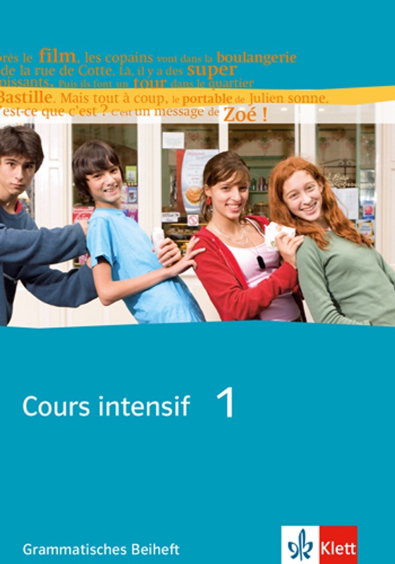 Cours Intensif. Französisch Als 3. Fremdsprache / Cours Intensif 1, Geheftet