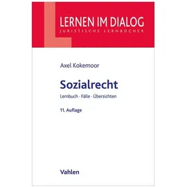 Vahlen Franz GmbH Lernen im Dialog / Sozialrecht, von Axel Kokemoor