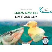 Hueber Lukas und Lili (Deutsch-Englisch): Zweisprachiges Kinderbuch mit Audio-CD