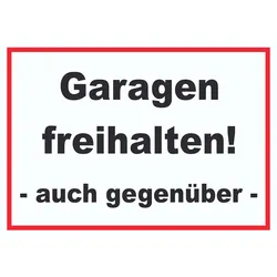 Garagen freihalten Schild A4 (210x297mm)
