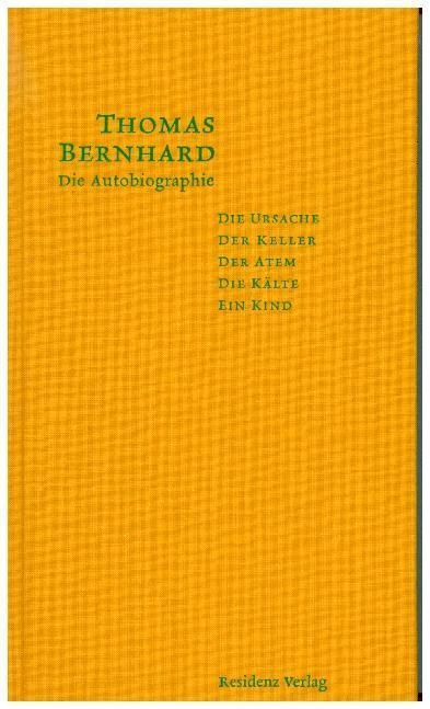 Die Autobiographie - Thomas Bernhard  Leinen