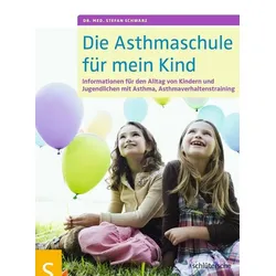 Die Asthmaschule für mein Kind