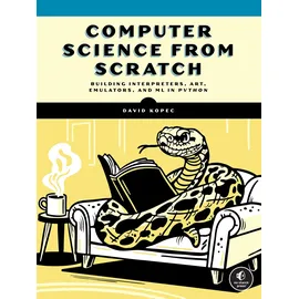 random house llc us Computer Science From Scratch: von David Kopec