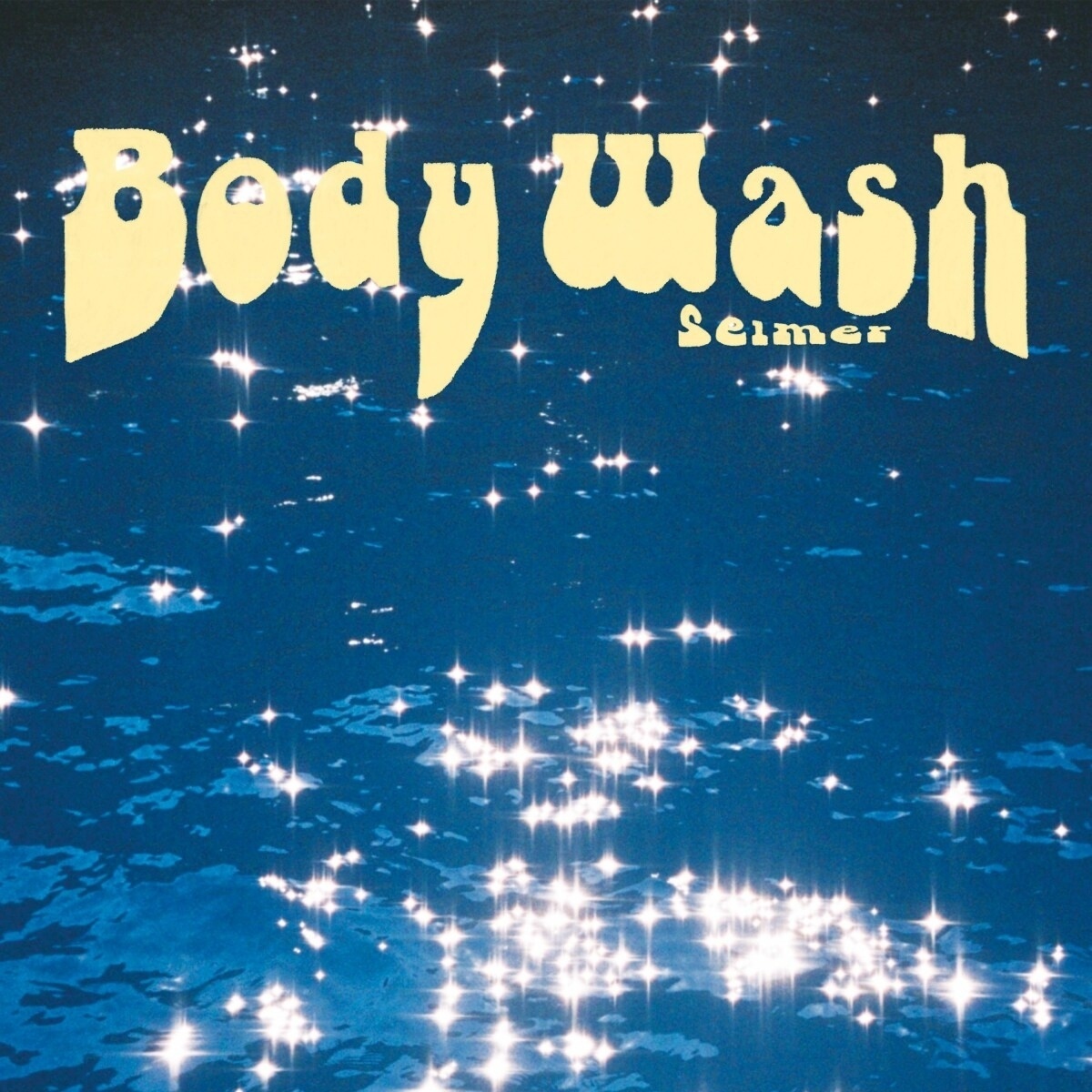 Body Wash - Selmer. (LP)