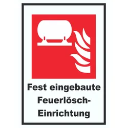 Fest eingebaute Feuerlösch-Einrichtung Schild A2 (420x594mm)