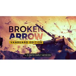 Broken Arrow Vanguard Edition + Early Access