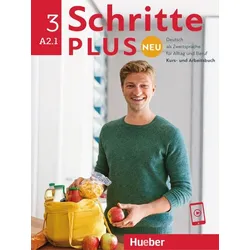 Schritte plus Neu 3. Kursbuch und Arbeitsbuch mit Audios online - Zielniveau A2.1