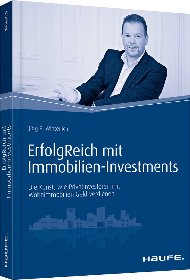 Erfolgreich Mit Immobilien-Investments - Jörg Winterlich  Gebunden