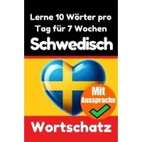 Epubli Schwedisch-Vokabeltrainer: Lernen Sie 7 Wochen lang täglich 10
