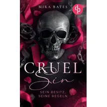 dp Verlag Cruel Sin - Sein Besitz, seine Regeln Enemies to Lovers Dark Mafia Romance
