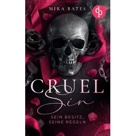 dp Verlag Cruel Sin - Sein Besitz, seine Regeln Enemies to Lovers Dark Mafia Romance
