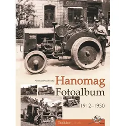 Hanomag 1912 - 1950 Fotoalbum