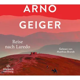 Hörbuch Hamburg Reise nach Laredo: