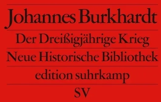 Der Dreißigjährige Krieg - Johannes Burkhardt  Taschenbuch