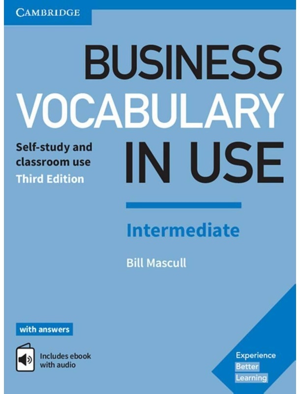 Business Vocabulary In Use / Business Vocabulary In Use: Intermediate Third Edition - Wortschatzbuch + Lösungen + Ebook, Kartoniert (TB)