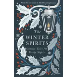 Little, Brown Books for Young Readers The Winter Spirits: