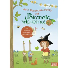 Baumhaus Medien Mein Hexengeburtstag mit Petronella Apfelmus: