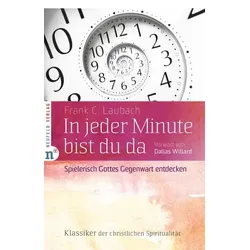 In jeder Minute bist du da