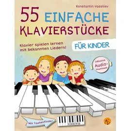 Independently published 55 einfache Klavierstücke für Kinder