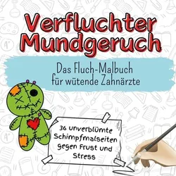 Verfluchter Mundgeruch