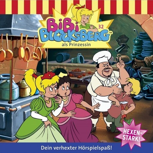 Bibi Blocksberg - 32 - Bibi Blocksberg Als Prinzessin - Bibi Blocksberg (Hörbuch)