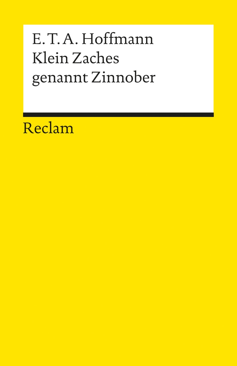 Klein Zaches Genannt Zinnober - E. T. A. Hoffmann  Taschenbuch
